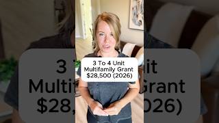 3-4 Unit Multifamily Grant $28,500 (2026)
