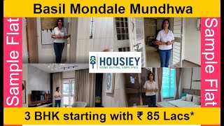 Basil Mondale Keshav Nagar Sample Flat | 3 BHK Sample Flat Tour | Basil Mondale Mundhwa
