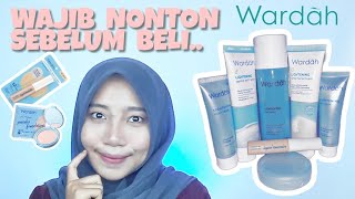 Wardah Skincare Series Sesuai Manfaat, Jenis Kulit, dan Usia || Review Wardah Hydra Rose Series