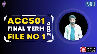 ACC501 FINAL TERM PAST PAPER|VIRTUAL UNIVERSITY|