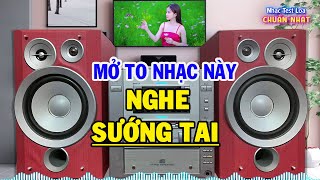 Nhạc Test Loa Chuẩn Nhất