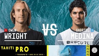 Gabriel Medina vs. Owen Wright - FINAL - Tahiti Pro Teahupo'o 2018