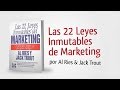 LAS 22 LEYES INMUTABLES DEL MARKETING - Audio libro -