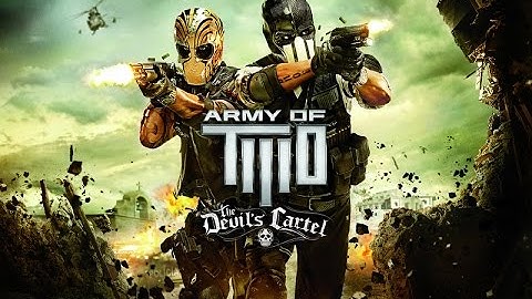 Прохождение Army of Two The Devil