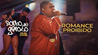 MC Kevin O Chris - Romance Proibido (Vídeo Oficial - DVD Sonho de Garoto)