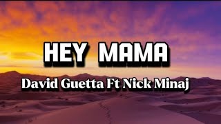 David Guetta --_ Hey mama (ft Nick Minaj) official video lyrics