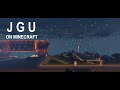 Jgu  the minecraft virtual tour  teaser  launching 16th august 2021  ft assaultz
