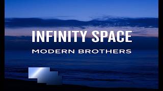 Modern Brothers - Infinity Space (Original Mix)