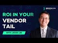 ROI Opportunities In Your Vendor Tail
