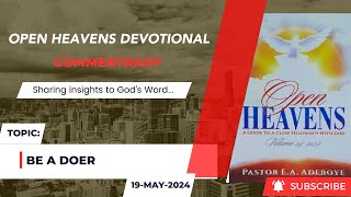 Open Heavens Devotional For Sunday 19-05-2024 by Pastor E.A. Adeboye (Be A Doer)