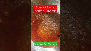 Sambal Bunga Kantan l Sabahan Foods