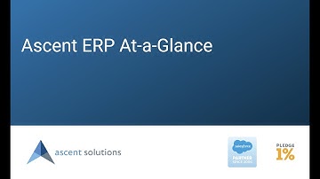 Ascent ERP At-a-Glance