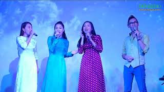 Video thumbnail of "Đoàn Lữ Nhạc I Tứ ca: : LAM HẰNG - HANNAH LÊ - Mạnh Tuấn - Nhã Phượng"