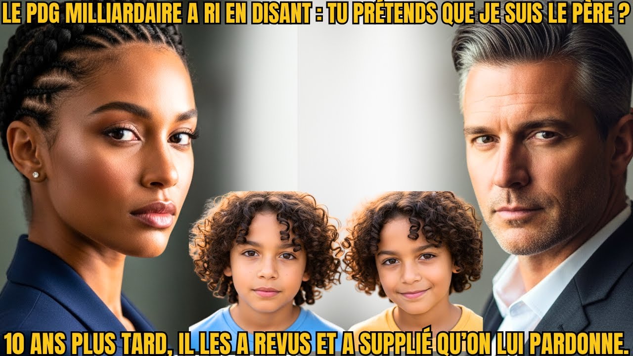 Le PDG milliardaire a ri en disant : Tu prétends que je suis le père ? — 10 ans plus tard, il les a