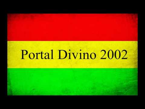 Melo de Portal Divino 2002 ( Sem Vinheta ) Vibrações Rasta - Portal Divino