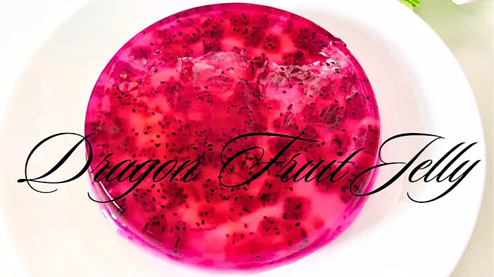 Dragon Fruit Jelly Recipe/Dragon Fruit Recipe