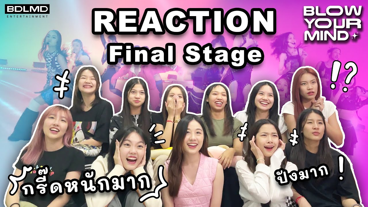 REACTION | EP.5 FINAL STAGE | BLOW YOUR MIND