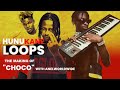 The Making Of Kelvyn Boy And Quamina MP S Choco With Anelworldwide Hunukane Loops mp3