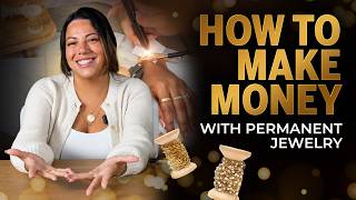 How to Make Money with Permanent Jewelry