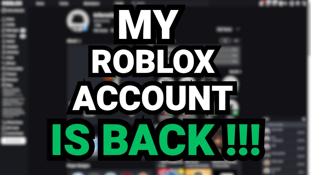 MY ROBLOX ACCOUNT IS BACK !!! המשתמש רובלוקס שלי חזר - YouTube