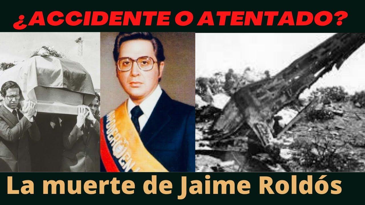 La muerte de Jaime Roldós Aguilera - YouTube