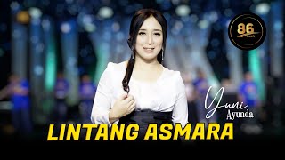 Lintang Asmara - Yuni Ayunda | 86 Music - Ipank Sera feat Pak Eko Bass