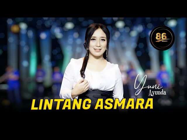 Lintang Asmara - Yuni Ayunda | 86 Music - Ipank Sera feat Pak Eko Bass class=