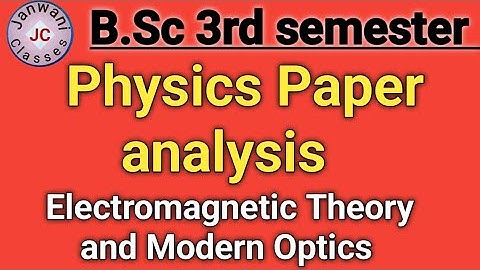 B.Sc 3rd semester|| Physics Paper analysis