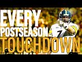 EVERY Ben Roethlisberger Postseason Touchdown (33 TD)