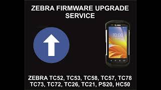 Zebra Firmware Upgrade, Update Service, All Zebra Models