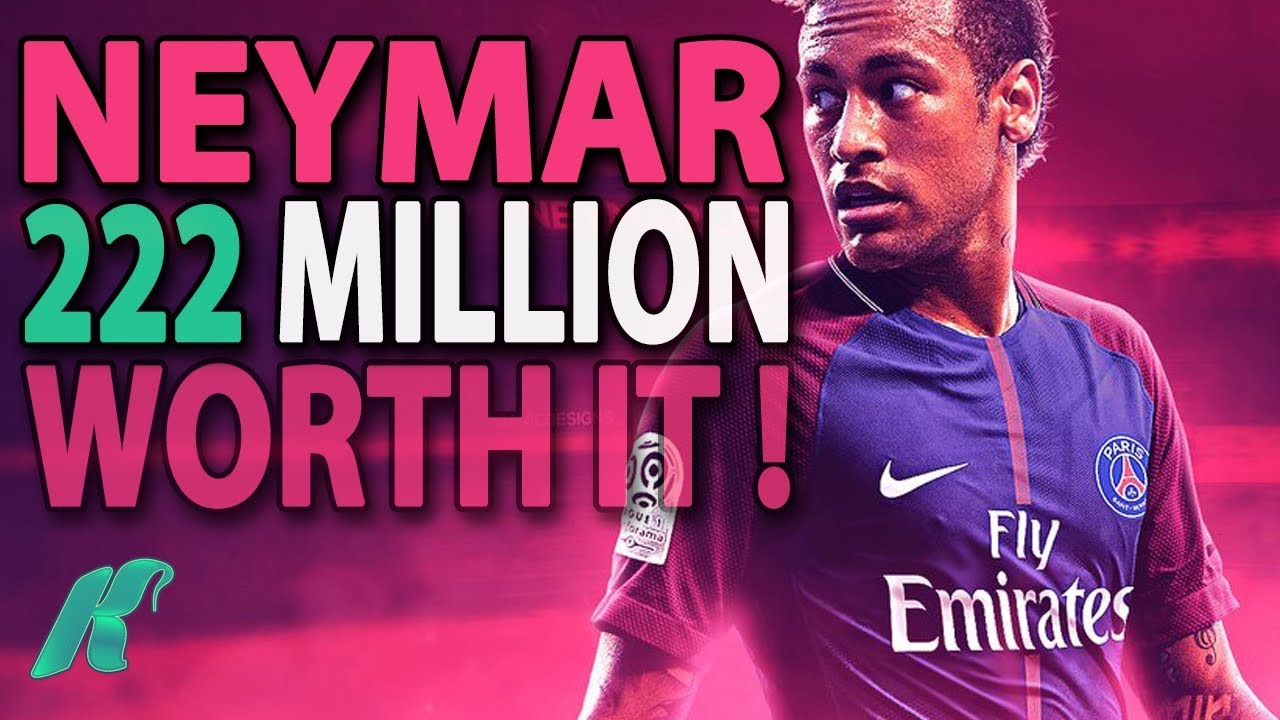 NEYMAR PROVED HE IS WORTH 222 MILLION