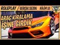 ARABA KİRALAMA İŞİNE GİRDİK ! GTA 5 GERÇEK HAYAT