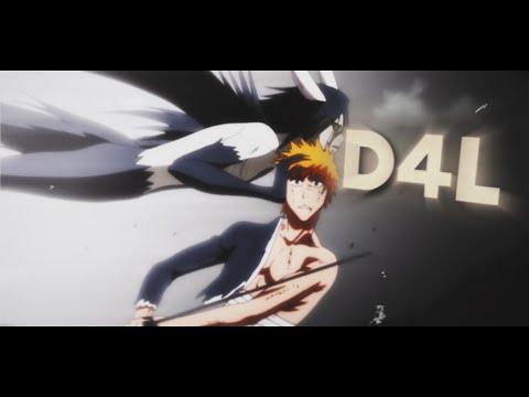 D4L [Bleach AMV]