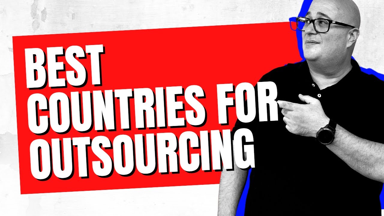 Finding Top Countries for Your Business Outsourcing Needs
