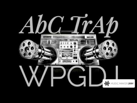 AbC's of TrAp {Music Maker Jam Demo}