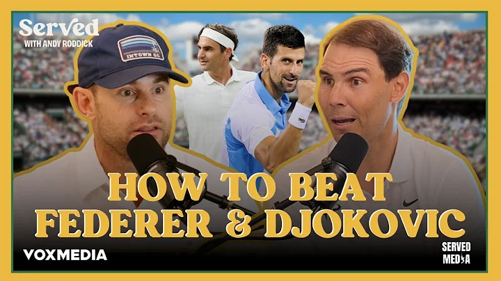 Nadal talks BIG THREE RIVALRY