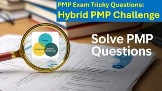 PMP Exam Tricky Questions Explanation Series - Q285 | ShriLearning