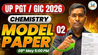 UP PGT Chemistry | UP GIC Chemistry | UP PGT / GIC Chemistry Model Paper 2 | UP GIC Chemistry Pyq