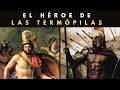 La VERDADERA HISTORIA de LEÓNIDAS y los 300 ESPARTANOS|Batalla de las Termópilas Documental Historia