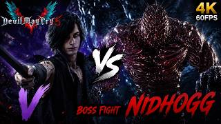 DMC5 — V vs Nidhogg Boss Fight [4K 60FPS] No Commentary