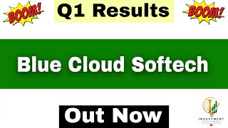 Blue Cloud Softech Q1 Results 2027 | Blue Cloud Softech Results Today | Blue Cloud Softech Share