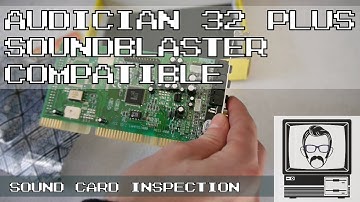 Audician 32 Plus Yamaha Sound Blaster Compatible; Inspections | Nostalgia Nerd