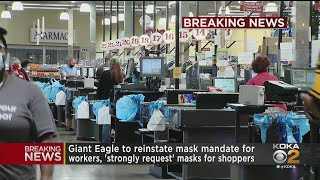 Giant Eagle To Require Employees To Wear Masks