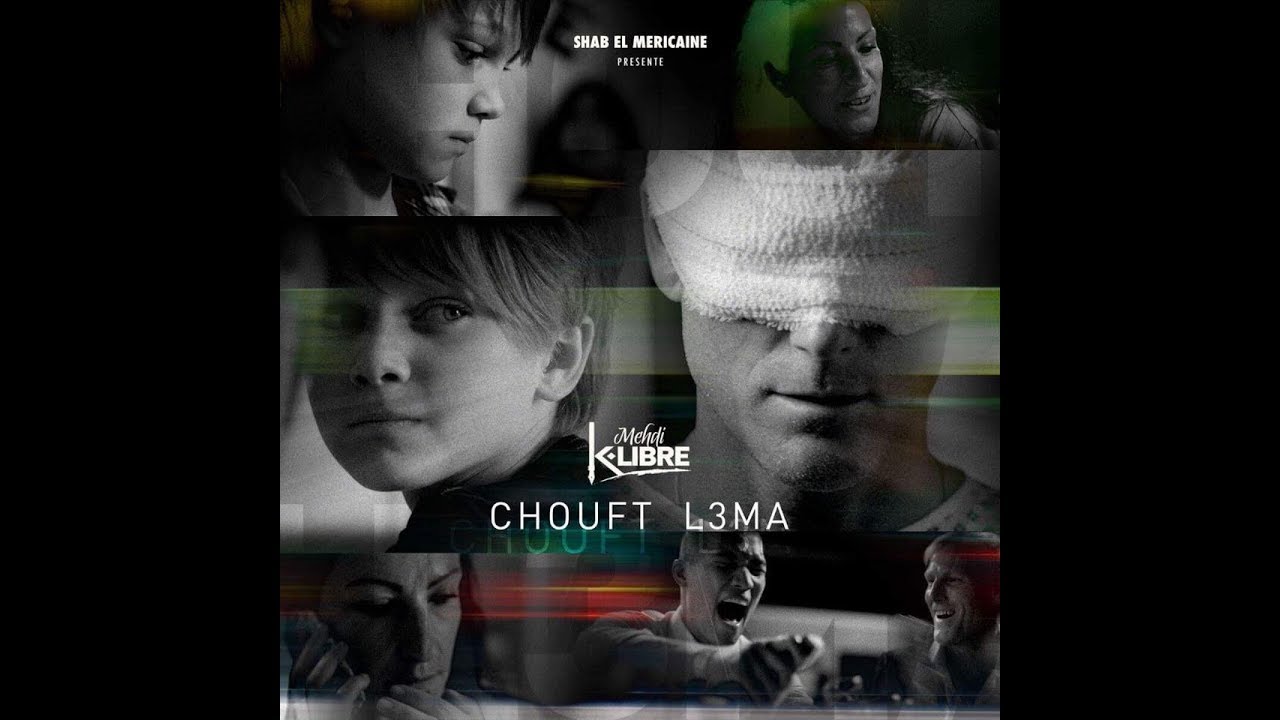 MEHDI K-LIBRE-CHOUFT L3MA- ( Le regard de l'aveugle )-(Clip Officiel )