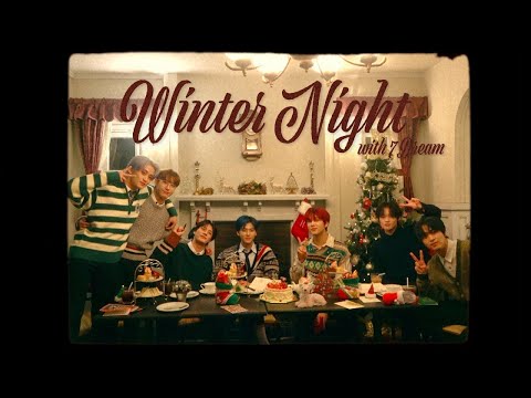 [VIETSUB] Winter Night with 7DREAM🎄