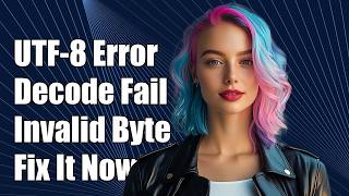 'utf-8' codec can't decode byte 0x92 in position 18: invalid start byte