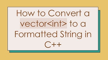 How to Convert a vector int  to a Formatted String in C+ +