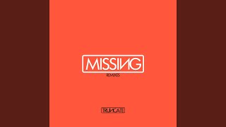 Missing (Rakham Remix)