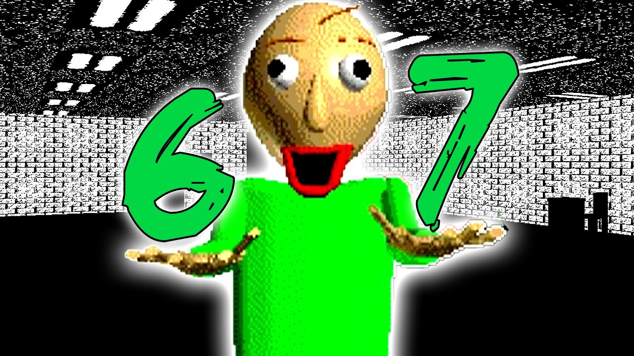 Baldi's Basics 67 Edition... - YouTube