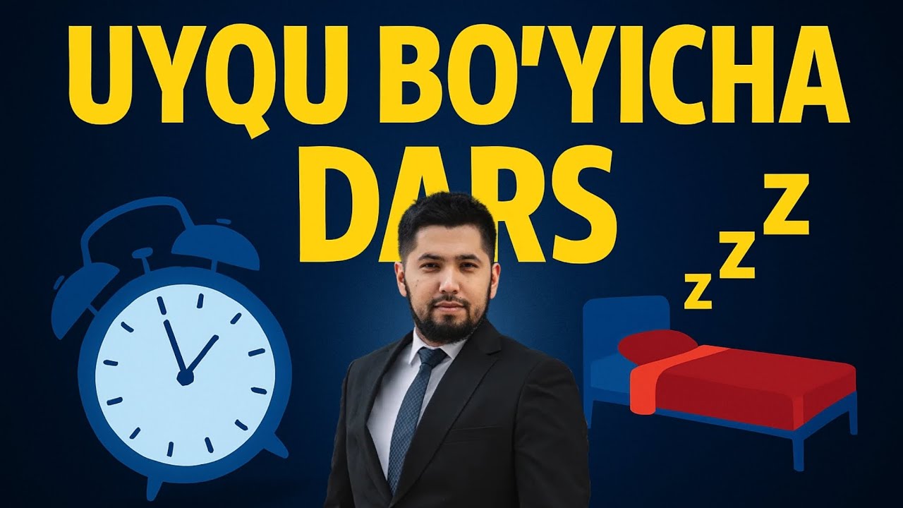 Uyqu bo'yicha DARS | Qanday va qachon uxlash kerak | Erta turish | Davronbek Turdiyev